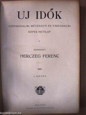 Uj Idők 1915. január-december I-II.