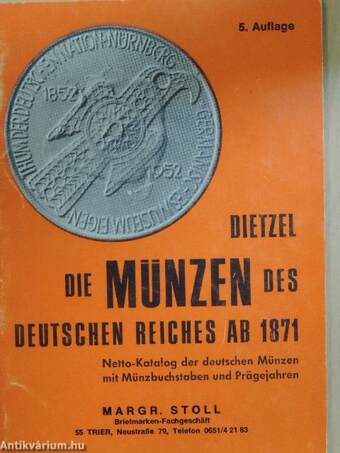 Die Münzen des Deutschen Reiches AB 1871