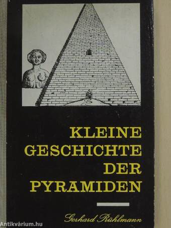 Kleine geschichte der pyramiden