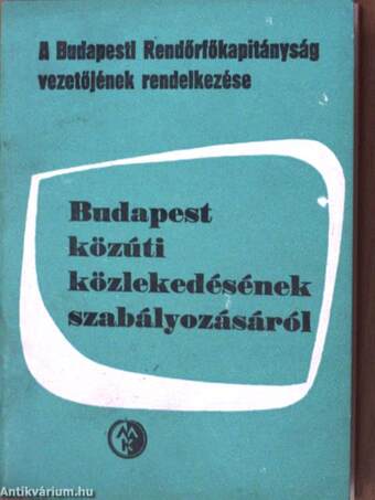 Budapest közúti közlekedésének szabályozásáról