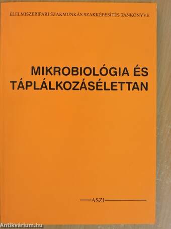 Mikrobiológia és táplálkozásélettan