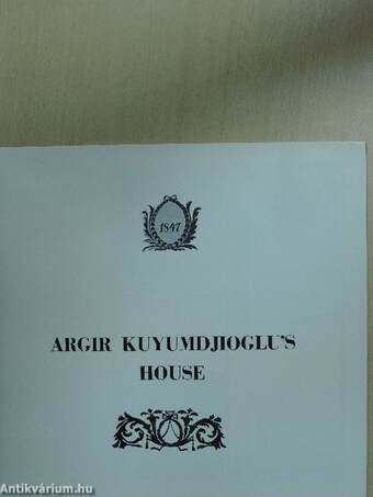 Argir Kuyumdjioglu's House