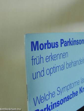 Morbus Parkinson früh erkennen und optimal behandeln