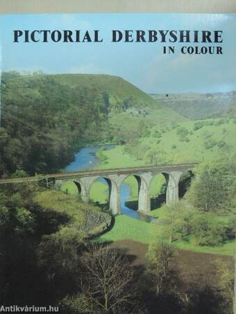 Pictorial Derbyshire in Colour