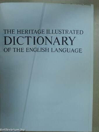 The Heritage Illustrated Dictionary of the English Language