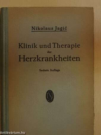 Klinik und Therapie der Herzkrankheiten für Praktische Ärzte und Studierende