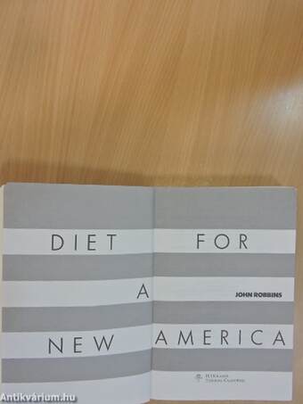 Diet for a New America