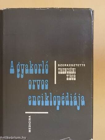 A gyakorló orvos enciklopédiája I. (töredék)