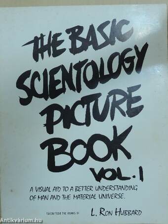 The Basic Scientology Picture Book 1.