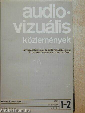 Audio-Vizuális Közlemények 1982/1-6.