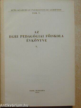 Az Egri Pedagógiai Főiskola Évkönyve 1959. V.