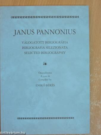 Janus Pannonius - Válogatott bibliográfia
