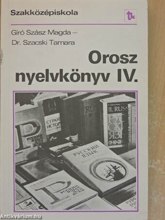 Orosz nyelvkönyv IV.