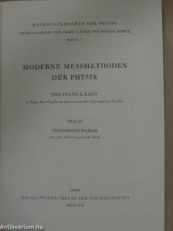 Moderne messmethoden der physik II.