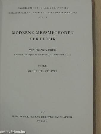 Moderne messmethoden der physik I.