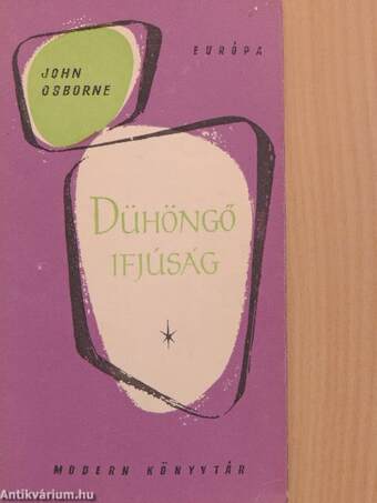 Dühöngő ifjúság