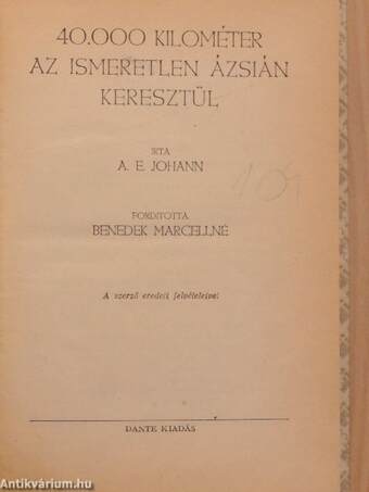 40.000 kilométer az ismeretlen Ázsián keresztül/Asszonyok szigete