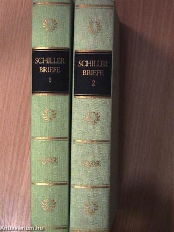 Schillers Briefe in zwei Bänden I-II.