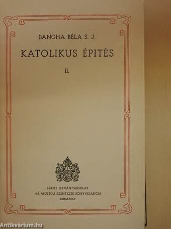 Katolikus épités II.