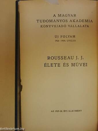 Rousseau J. J. élete és művei II. (töredék)