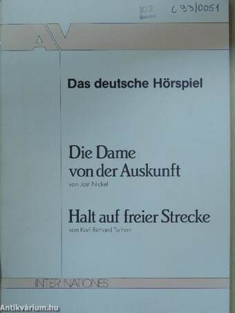 Die Dame von der Auskunft/Halt auf freier Strecke