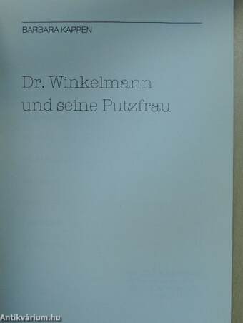 Dr. Winkelmann und seine Putzfrau