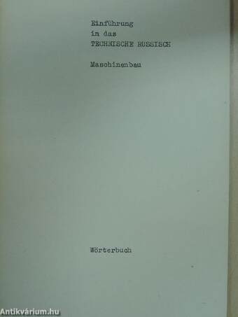 Einführung in das technische russisch - Maschinenbau - Wörterbuch