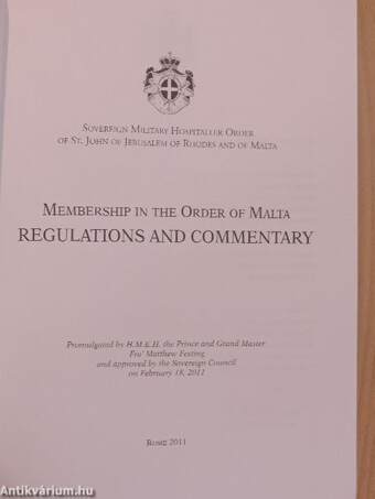 Membership in the Order of Malta Regulations and Commentary