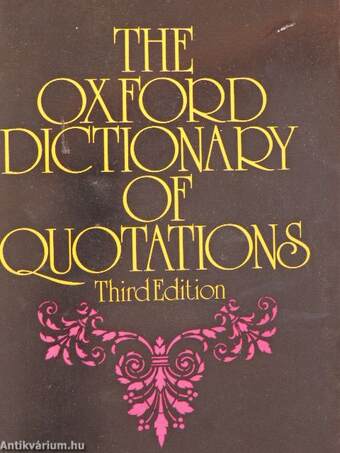 The Oxford Dictionary of Quotations