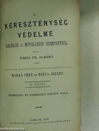 A kereszténység védelme erkölcsi és művelődési szempontból III.