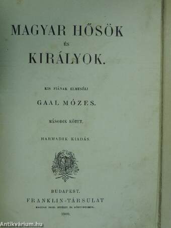 Magyar hősök és királyok II.