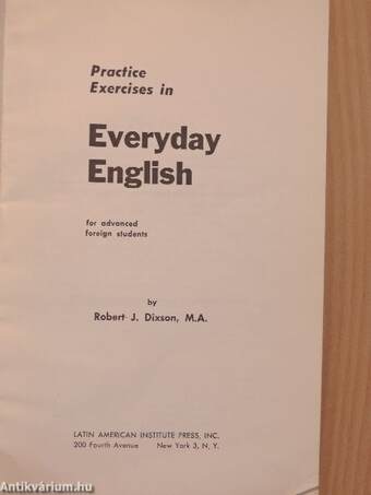 Practice Exercises in Everyday English for advanced foreign students