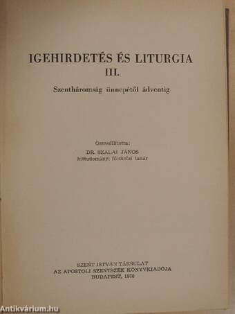 Igehirdetés és liturgia III.