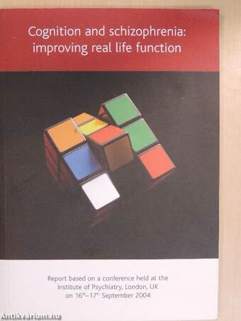 Cognition and schizophrenia: improving real life function