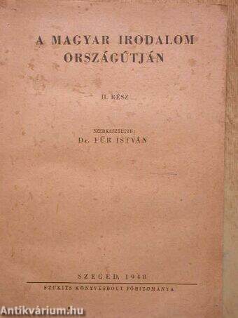 A magyar irodalom országútján II.