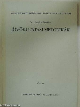 Jövőkutatási metodikák