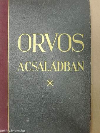 Orvos a családban I-V.