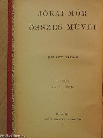 Jókai Mór összes művei 1-100./Jókai Mór hátrahagyott művei 1-10.