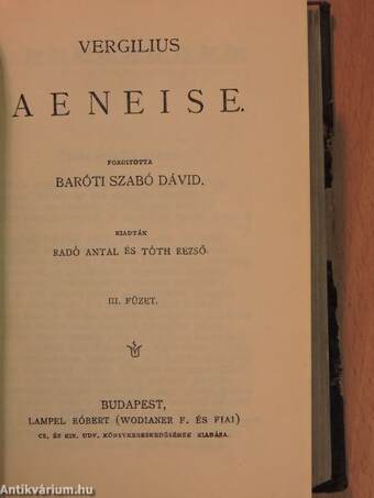 Vergilius Aeneise II-III. (töredék)/Ovidius verseiből/Énekek éneke/Gallio/Hűtelen!