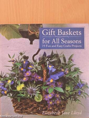 Gift Baskets for All Seasons