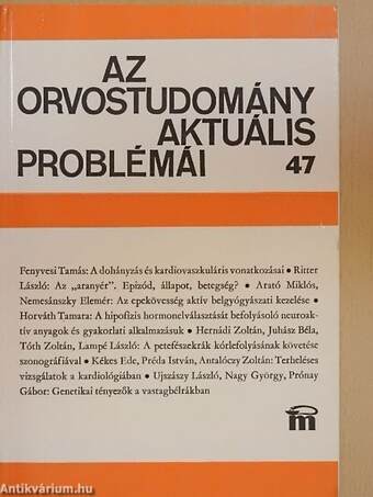 Az orvostudomány aktuális problémái 47.