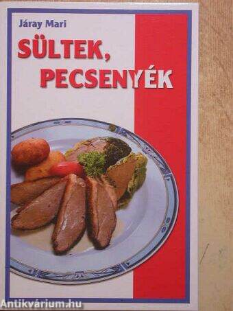 Sültek, pecsenyék