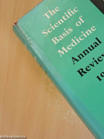 The Scientific Basis of Medicine Annual Reviews 1962