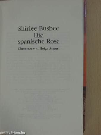 Die spanische Rose