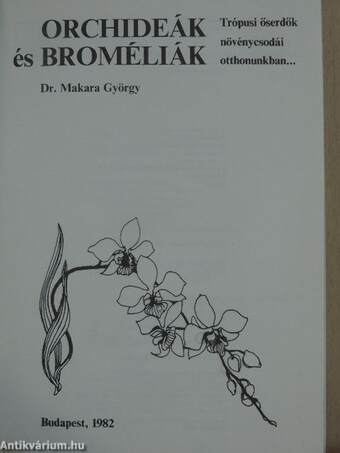 Orchideák és broméliák