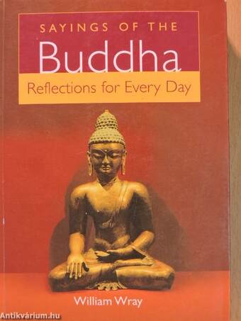 Sayings of the Buddha