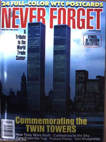 Never Forget December 2002