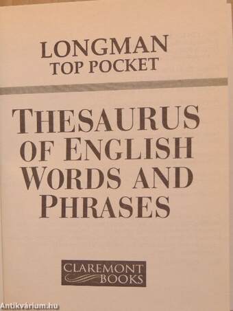 Longman Top Pocket Thesaurus of English Words and Phrases