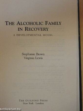 The alcoholic family in recovery