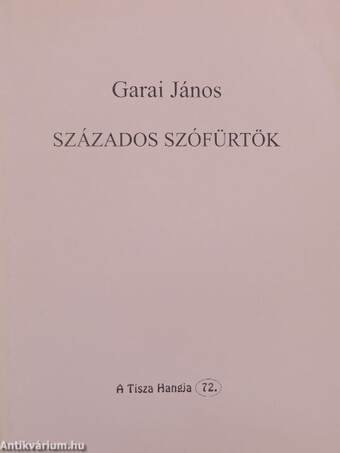 Százados szófürtök